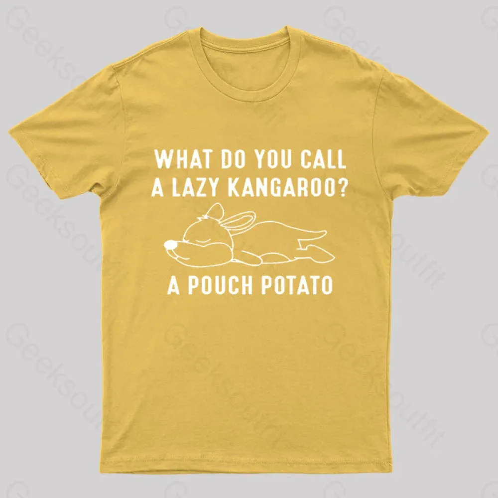 A Pouch Potato Nerd T-Shirt