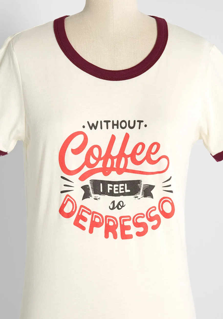 Coffee Is My Anti-Depresso Graphic Ringer Tee